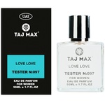 Taj Max Love Love EDP 50 ml TESTER