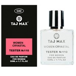 Taj Max Women Cryastal EDP 50 ml TESTER