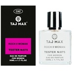Taj Max Roch II Woman EDP 50 ml TESTER