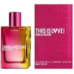 Zadig And Voltaire This Is Love! For Her EDP 50ml (ORIGINAL)