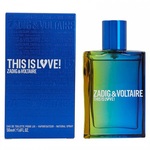 Zadig And Voltaire This Is Love! For Him EDT 50ml (ORIGINAL)