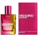 Zadig And Voltaire This Is Love! For Her EDP 30ml (ORIGINAL)